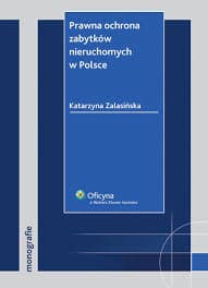 Ochrona zabytków nieruchomych w Polsce, Warszawa 2010